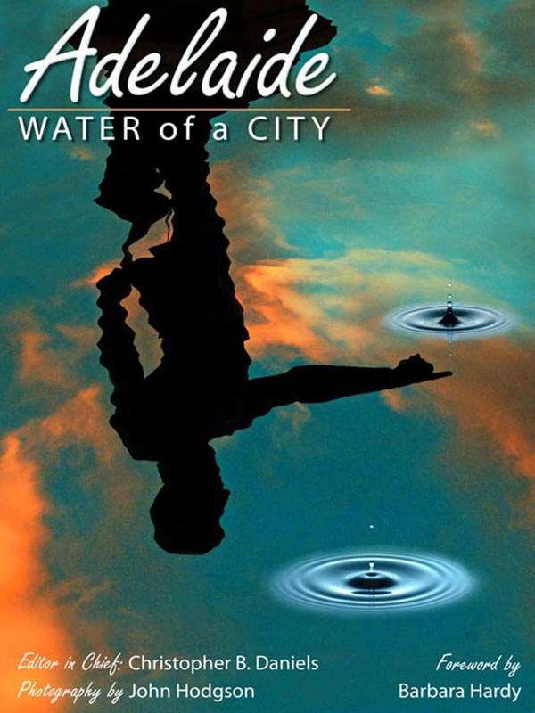 adelaide-water-city Adelaide Water or a City. Publishing in Australia